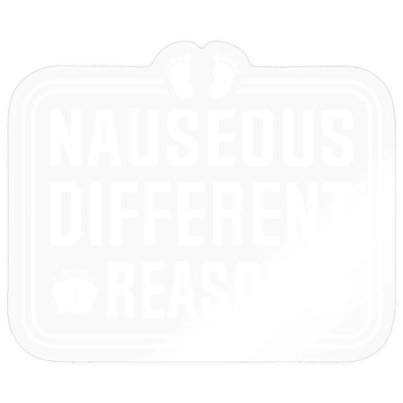 Nausée Raison Différente