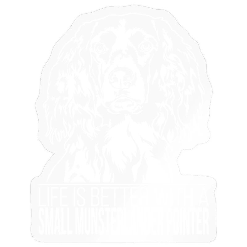 Small Munsterlander Pointer life better Wilsigns