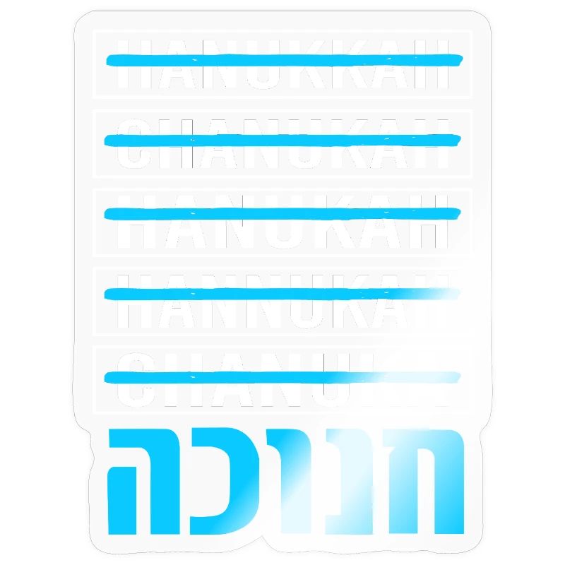 Hanoukka Hanoukka Hanoucca