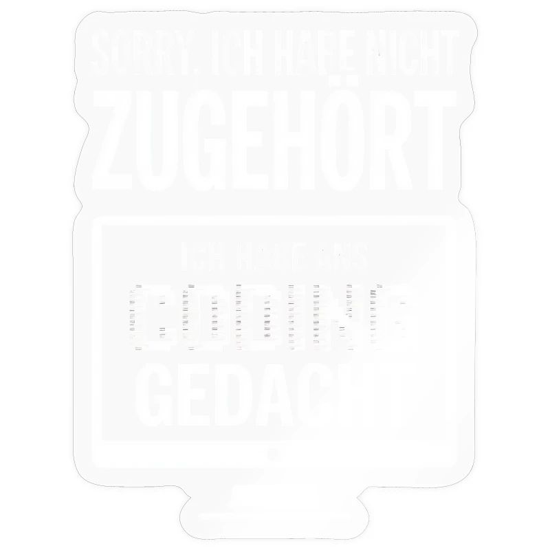 Coding Thought: Don't Listen Meme