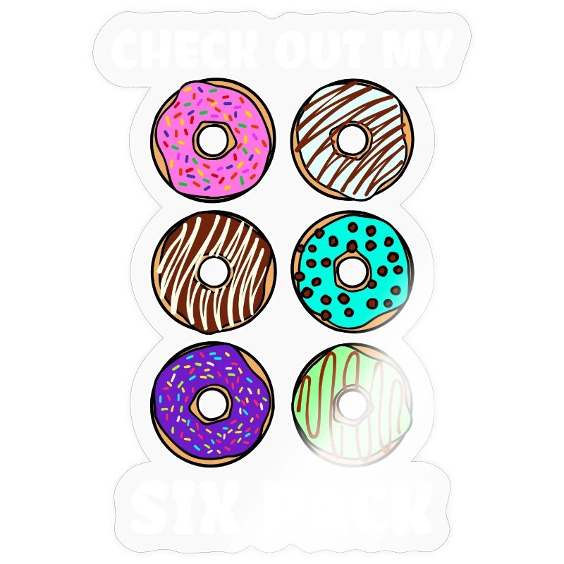 Funny statement donut candy snacking