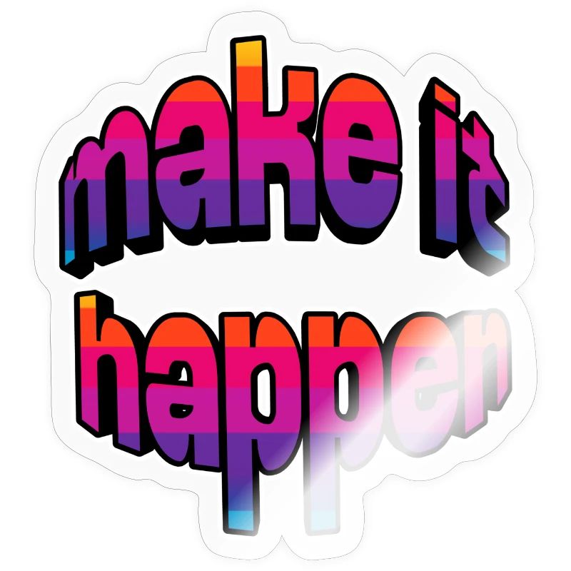 Make It Happen Gradient