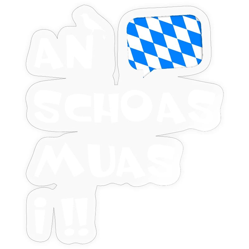 Dialecte bavarois An Schoas muas i.