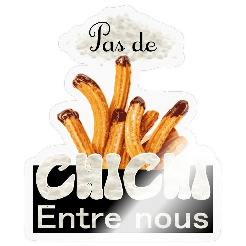 Pas de chichi entre nous