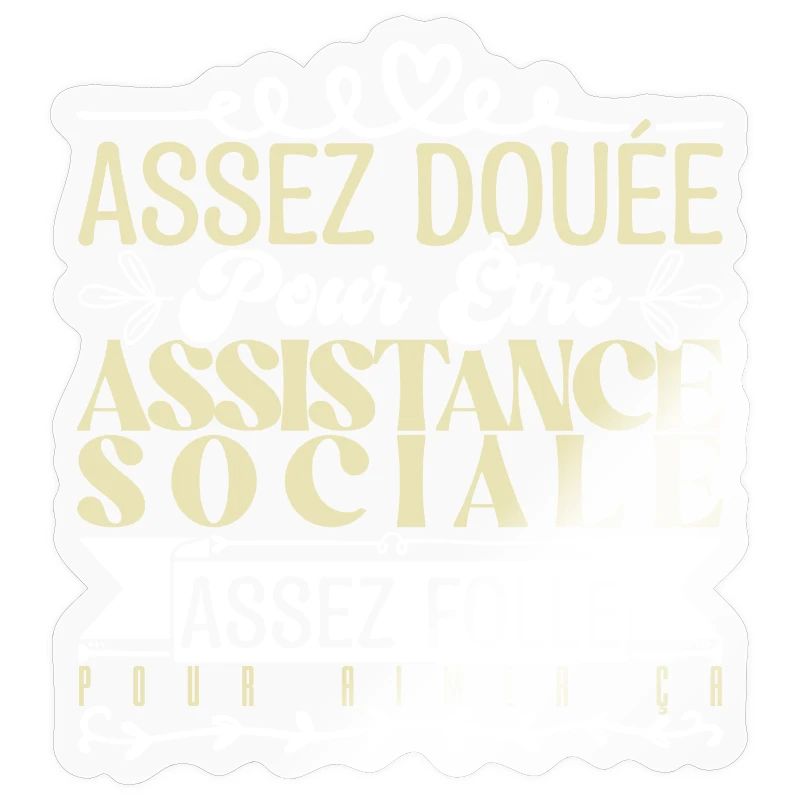 Cadeau Assistante Sociale. Parfaite Assistante.