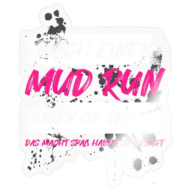 Faire une course dans la boue, une course dans la boue, une course dans la boue, une course dans la boue