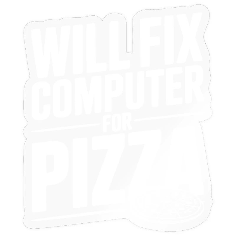 Will Fix Computer For Pizza