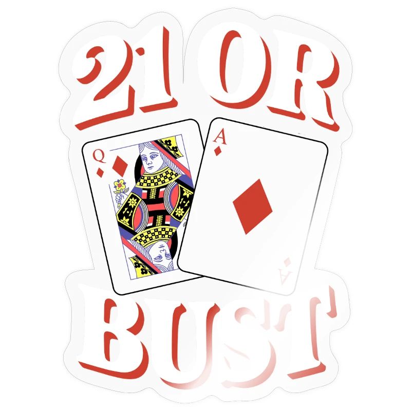 21 Oder Bust Poker Kartendesign