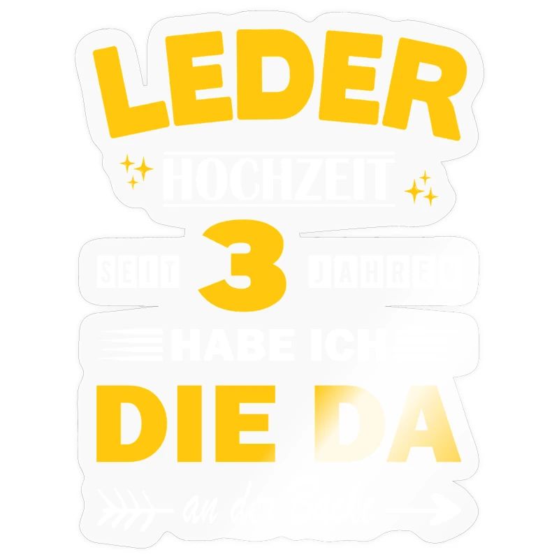 3. Hochzeitstag Ehemann Spruch 3 Jahr Ehe