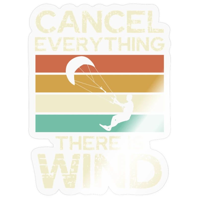 Cancel Everything There Is Wind
