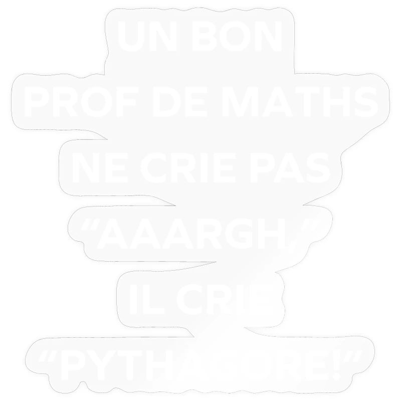 Prof de maths crie Pythagore