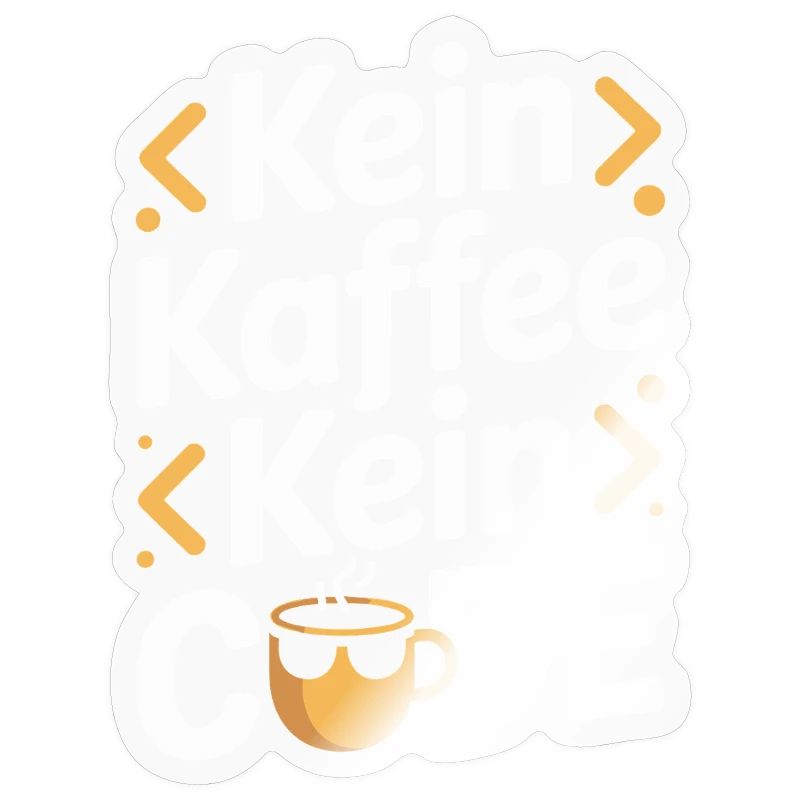 No Coffee No Code Programmeur Informaticien