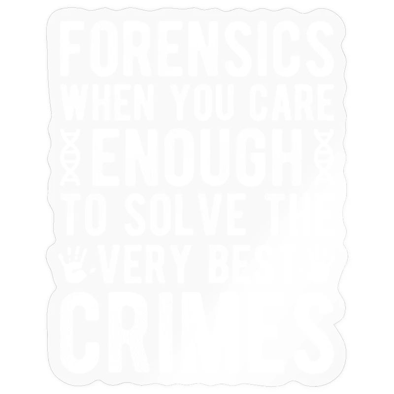Forensic Analyst Enough Solve The Best Crimes