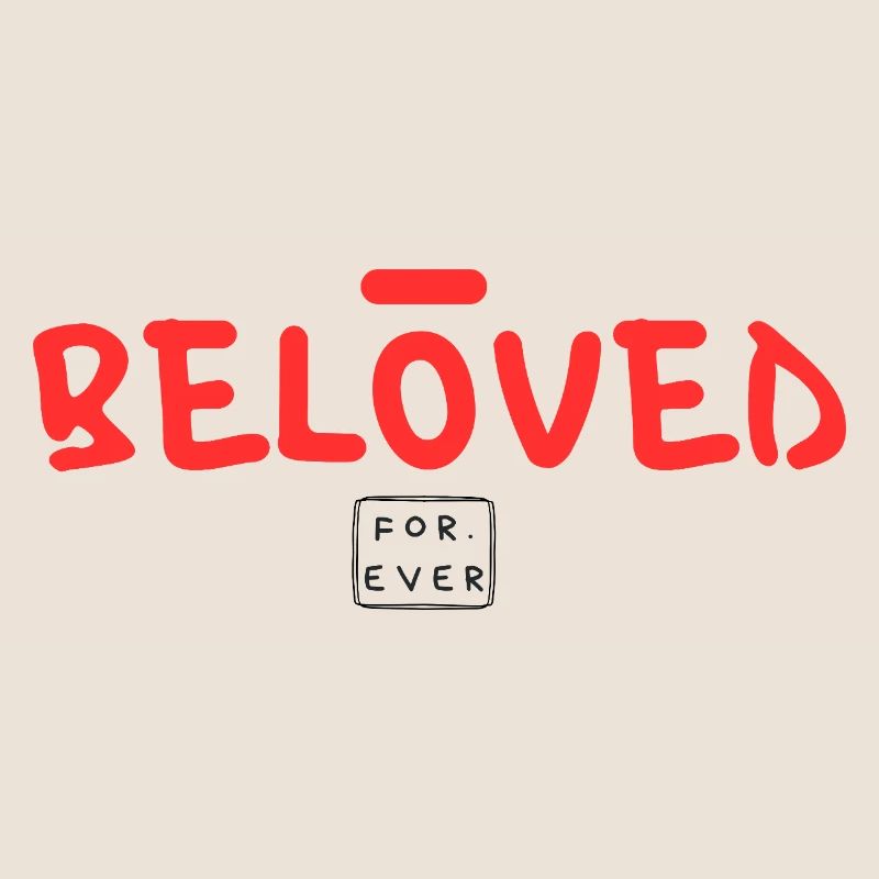 BELOVED for ever