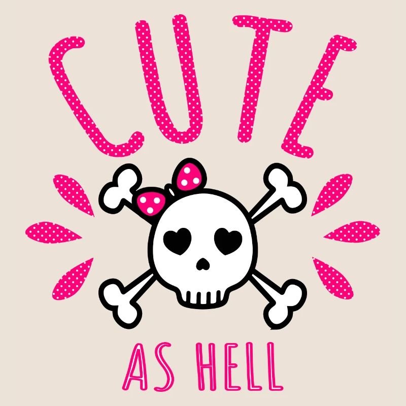 Cute as hell cute skull cute as hell