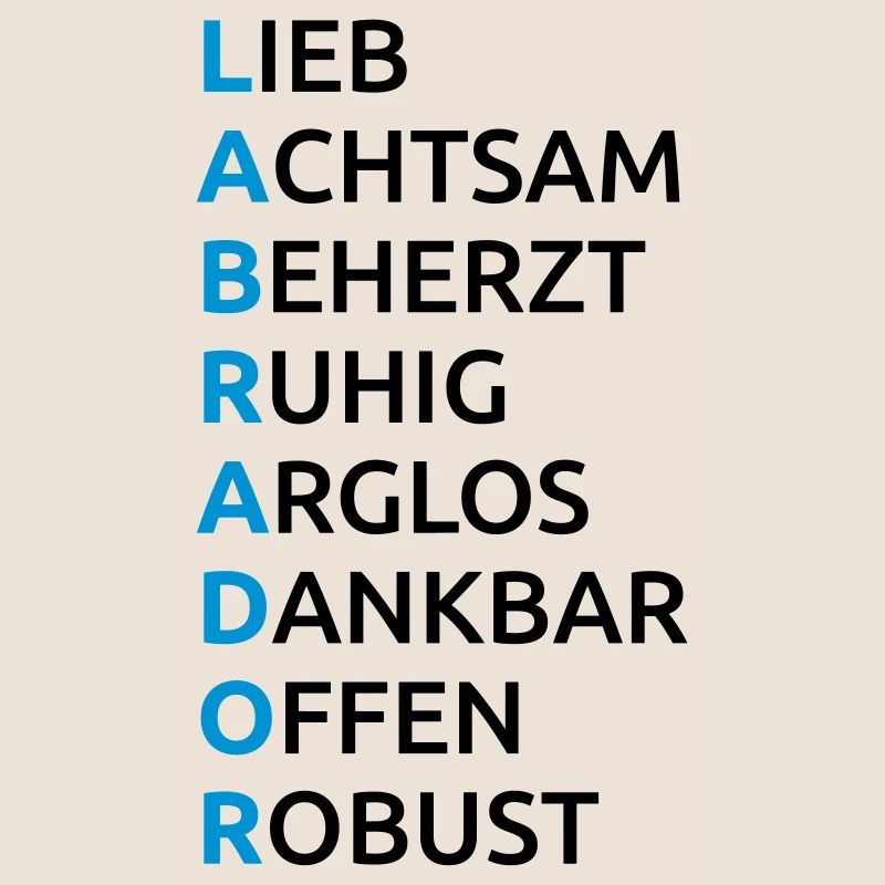 Labrador Eigenschaften Spruch