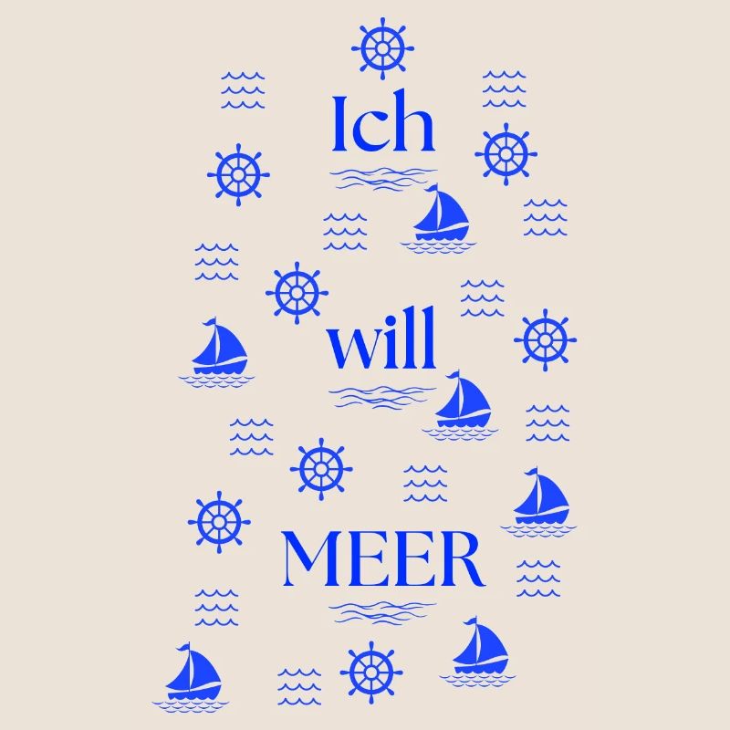 ICH WILL MEER