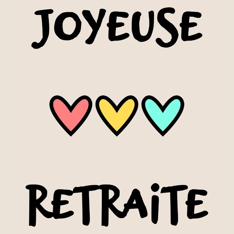 RETRAITE. RETRAITE. RETRAITEE. RETRAITE