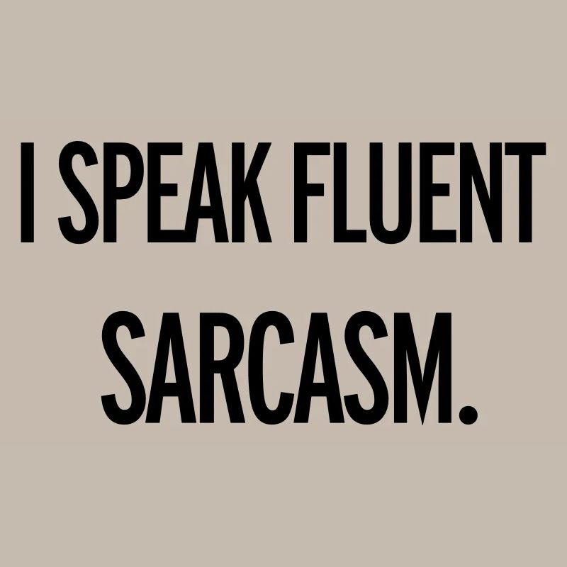 Sarcasm