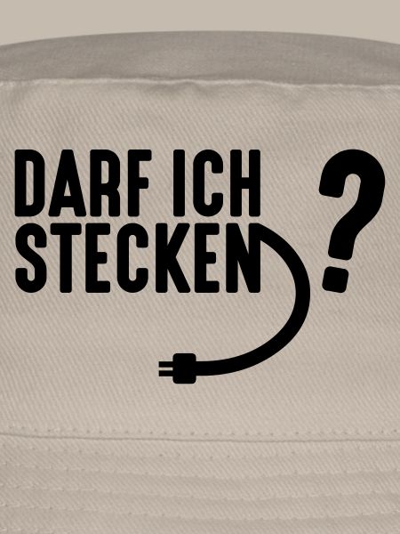 Darf Ich Stecken?