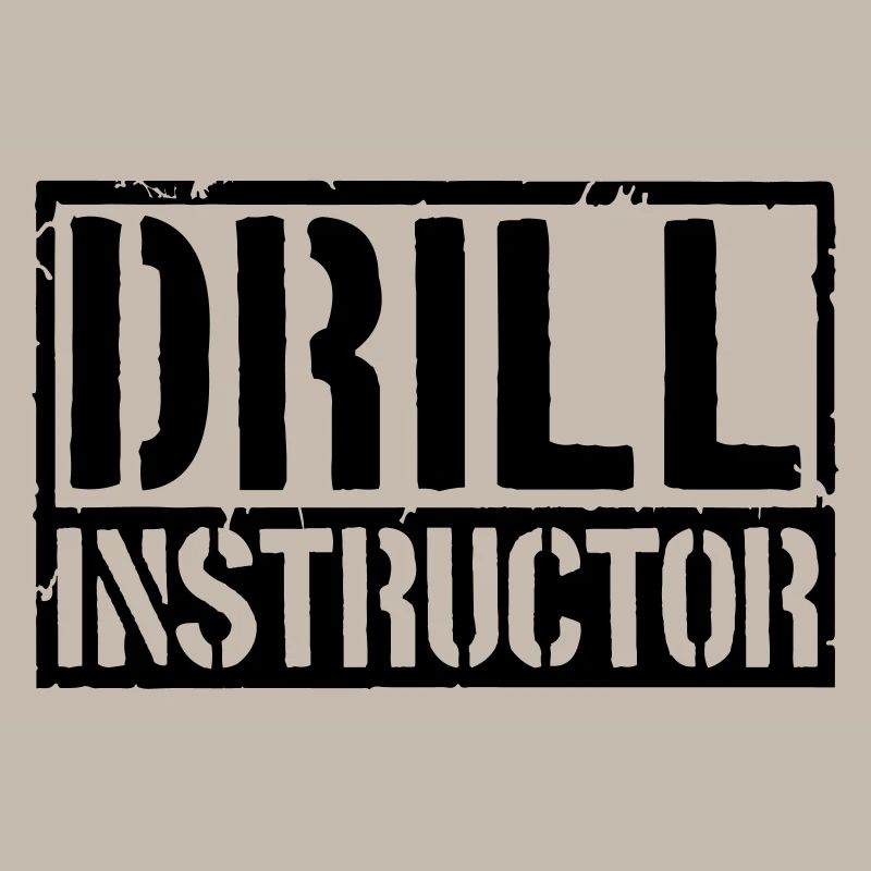 Drill Instructor Schild