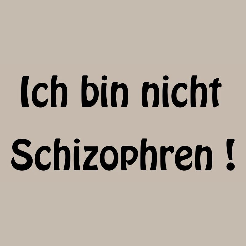 Schizophren