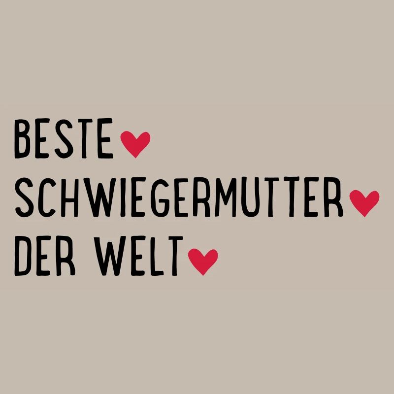 Beste Schwiegermutter der Welt