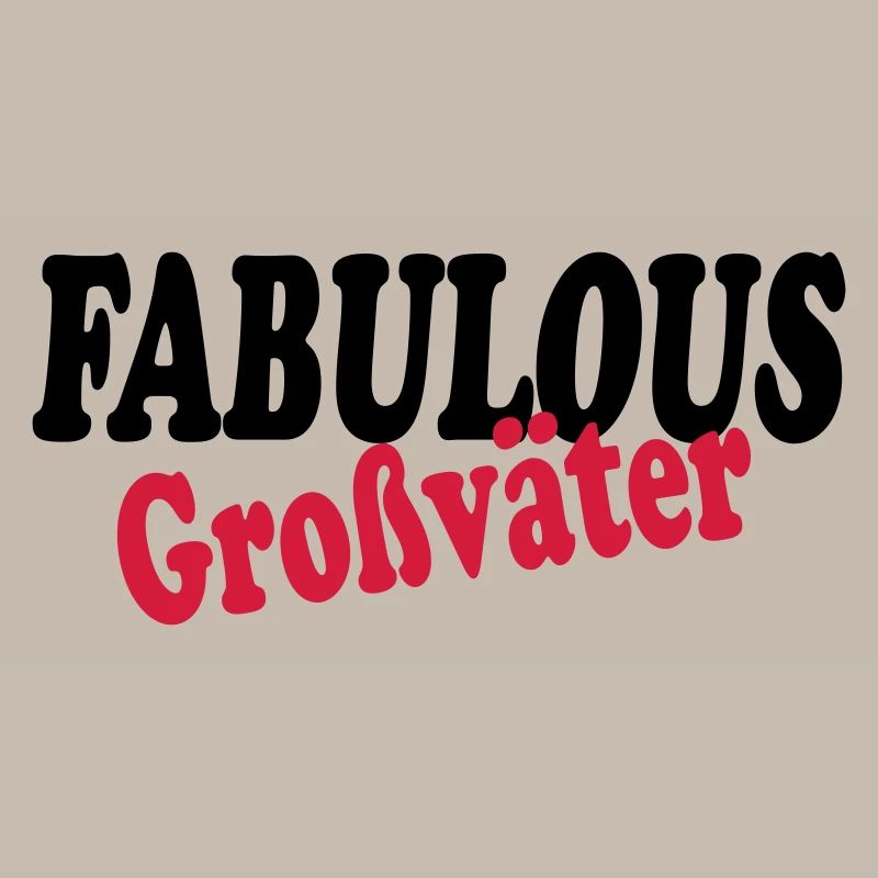 Fabulous Großväter