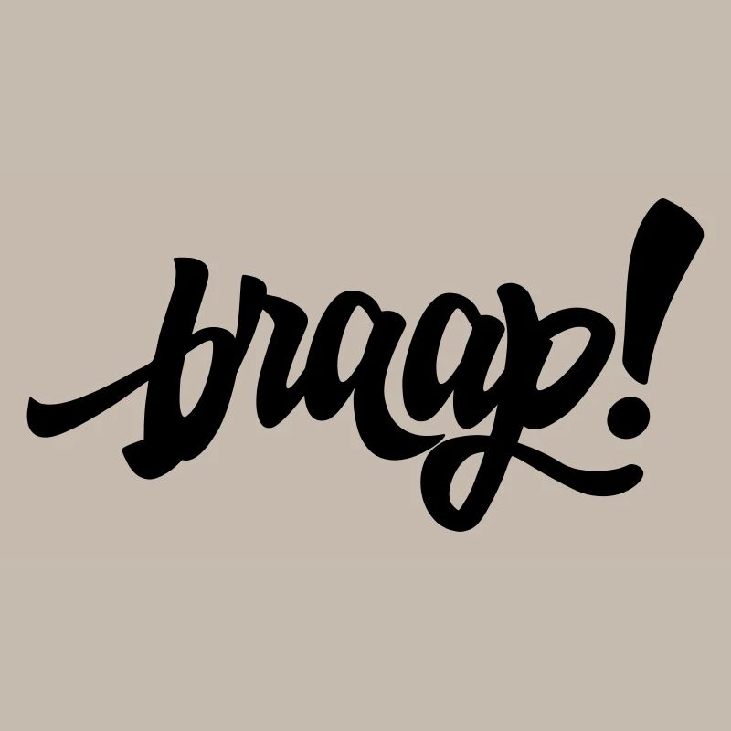 braap!