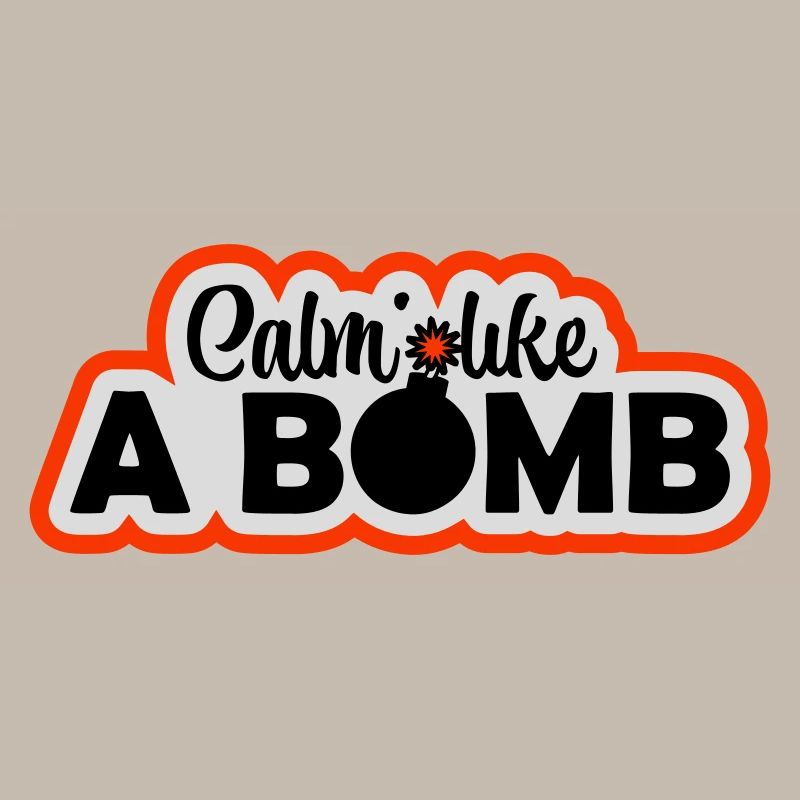Calme comme une bombe Paradoxe Ironie Humour Blague explosive