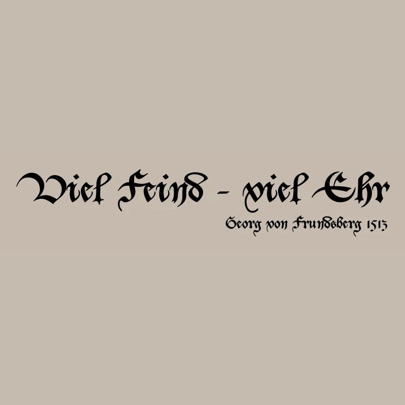Viel Feind viel Ehr