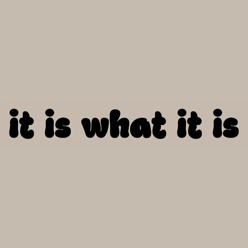 C’est ce que c’est – Rétro Dicton Graphique