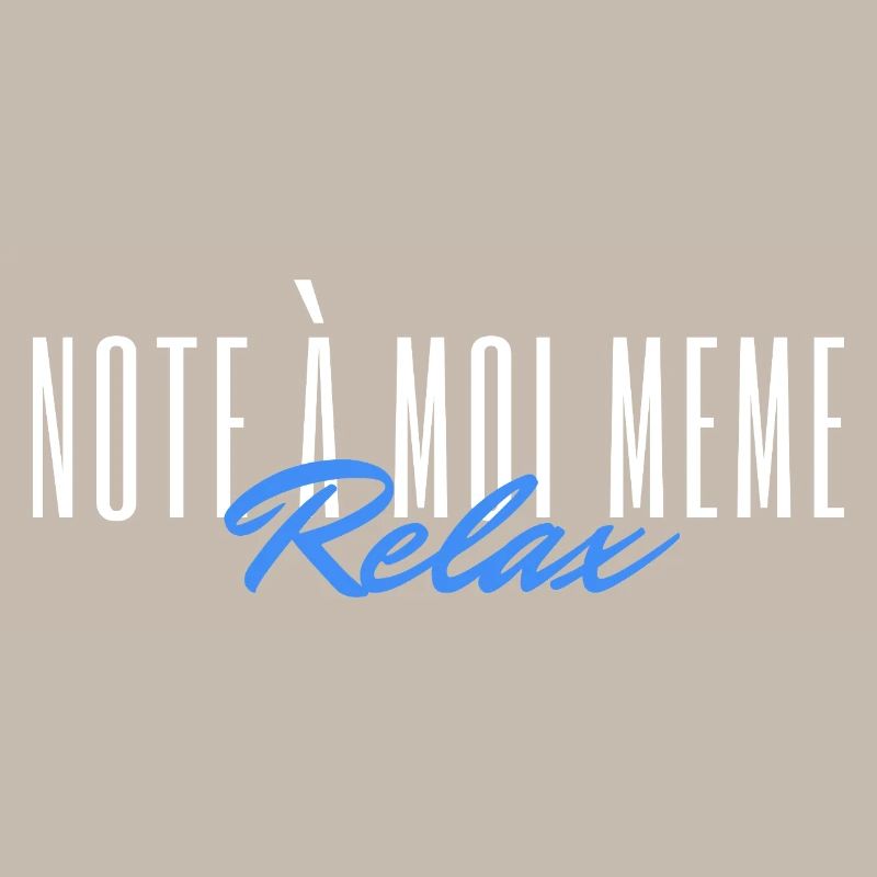 Note à moi même Relax