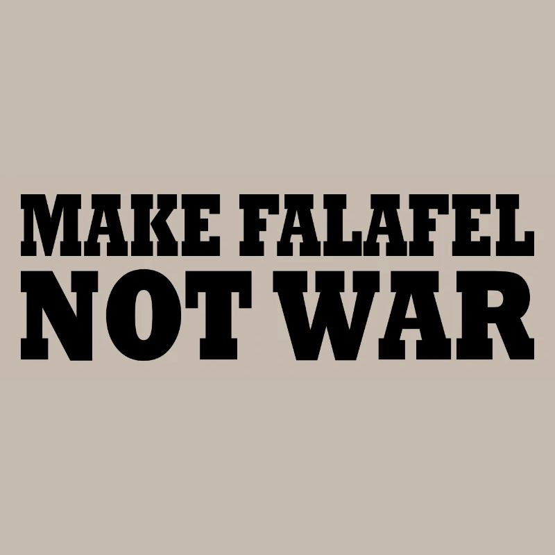 Make falafel not war