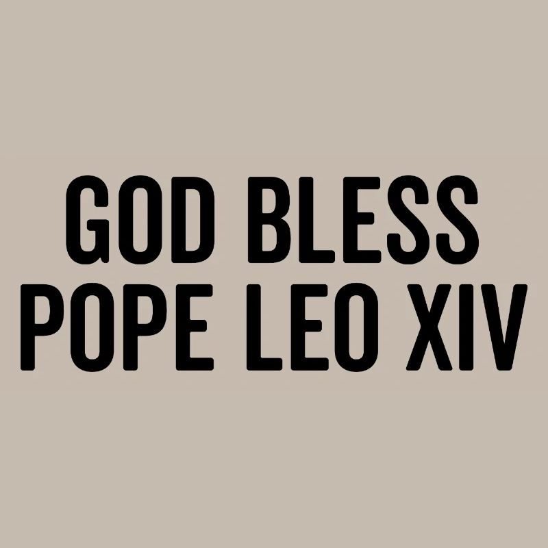 Que Dieu bénisse le pape Léon XIV