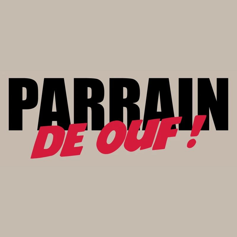 Parrain de ouf !