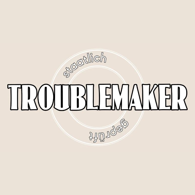 Troublemaker