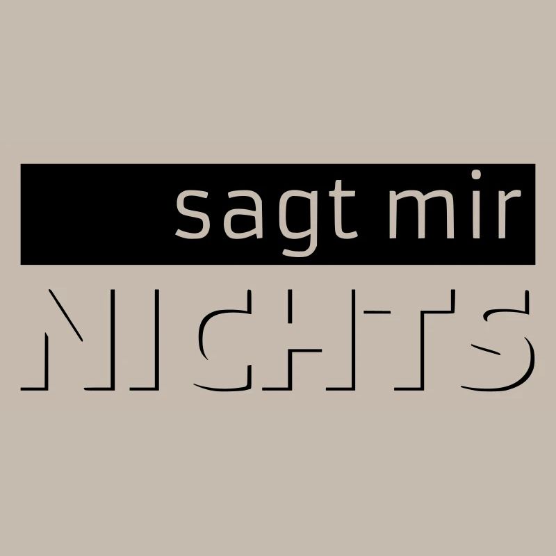sagt mir NICHTS
