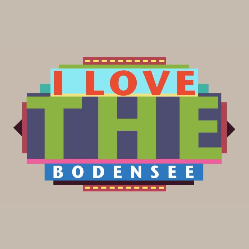 I Love The Bodensee