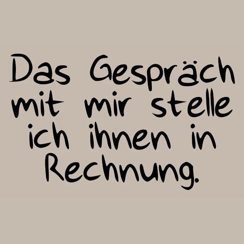 Das Gespräch mit Rechnung