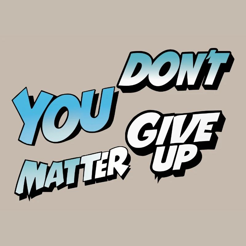 Gebt nicht auf oder ja