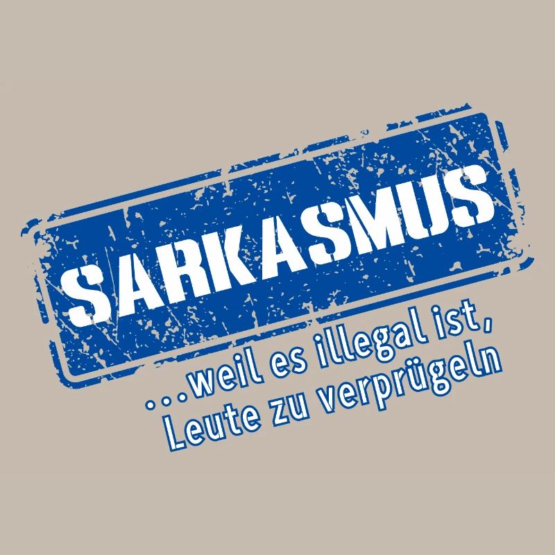 Sarcasme–... Parce que c’est illégal (Fun)