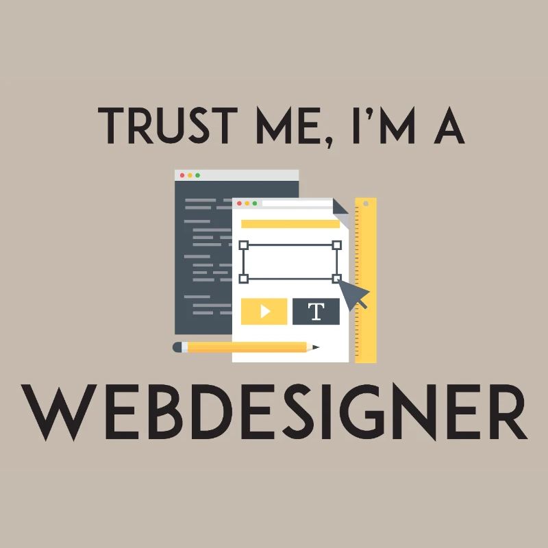 Vertrau mir, ich bin Webdesigner