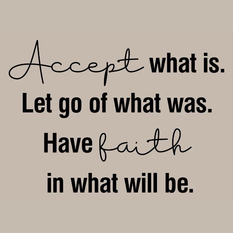 Accepter ce qui est