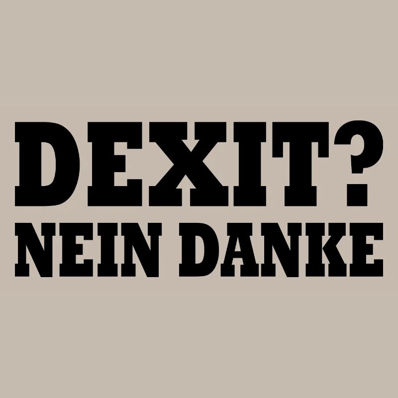 Dexit no thanks