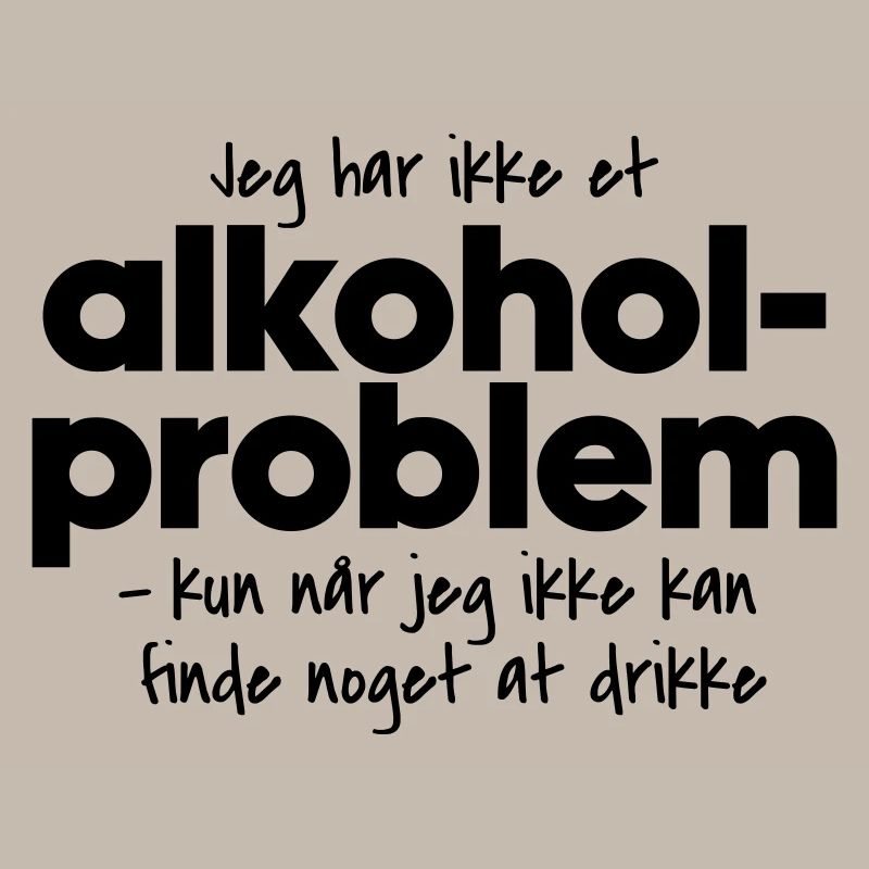 Alcohol problem