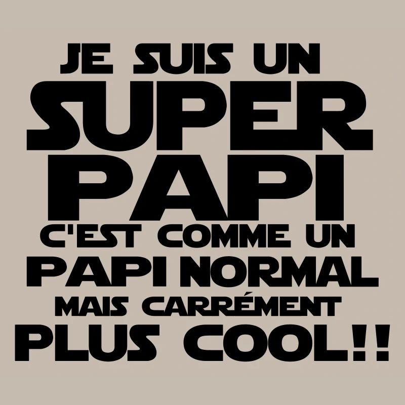 un papi carrément plus cool