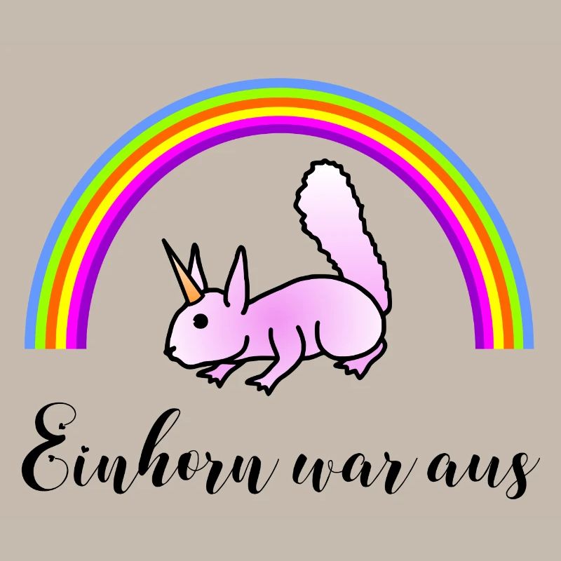 Eichhörnchen Regenbogen - Einhorn war aus