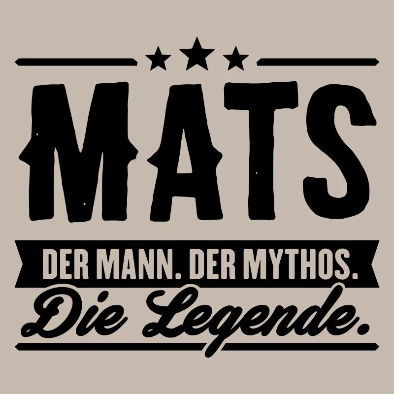 Mann Mythos Legende Mats
