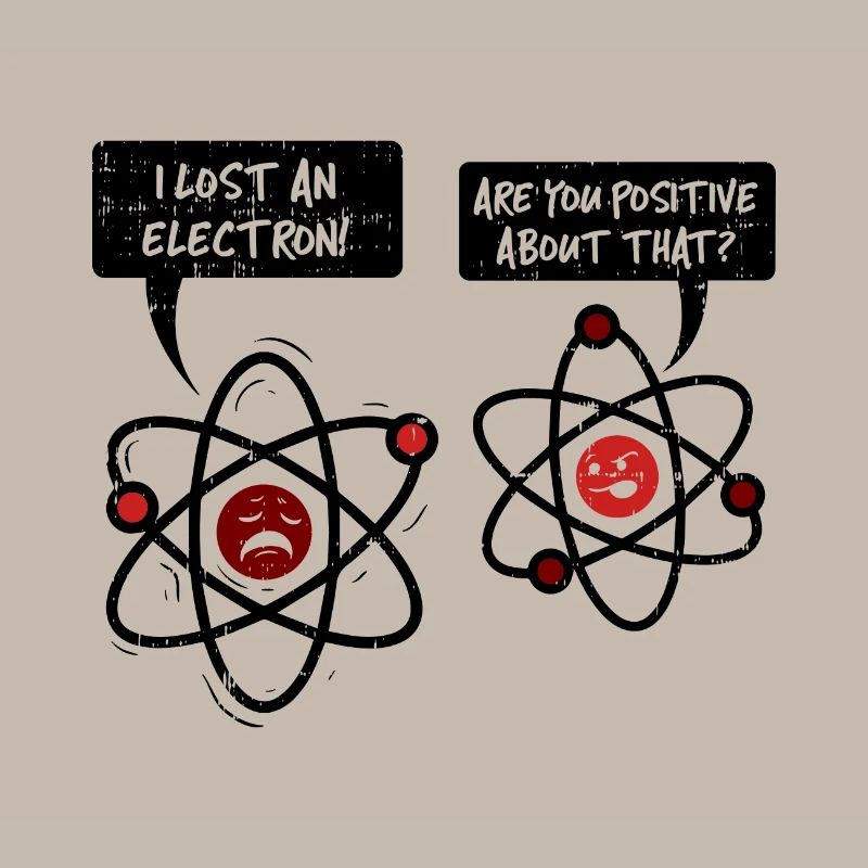 FUNNY ATOMIC WITZ | ELECTRON STUDENT NERD GEEK